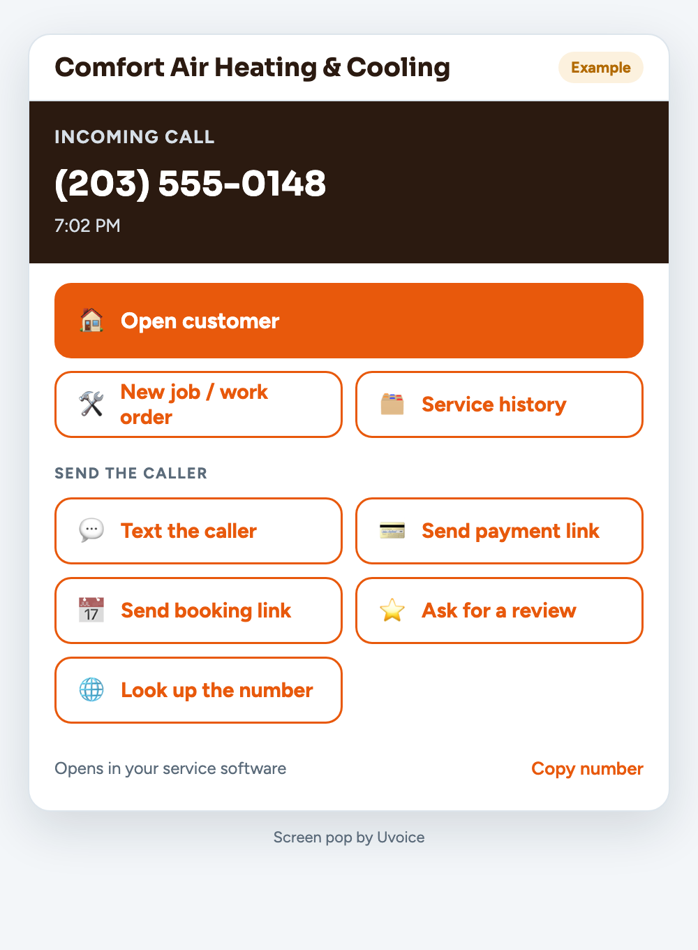 Example call window for a heating and cooling company with buttons to open the customer, start a job and send a payment link.